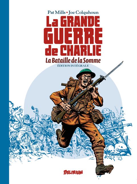 Couverture de l'album La Grande Guerre de Charlie - Intégrale