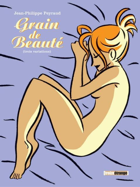 Couverture de l'album Grain de Beauté ; Trois Variations