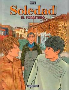 Aperçu 1 de l'album Soledad tome 3 - El Forastero