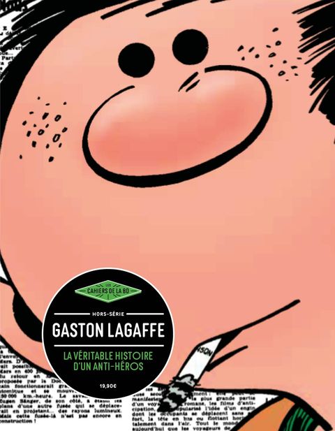 Couverture de l'album Gaston Lagaffe - La véritable histoire d'un anti-héros