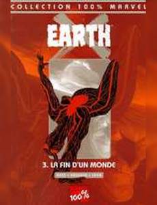 Aperçu 1 de l'album Earth X tome 3 - La Fin du Monde