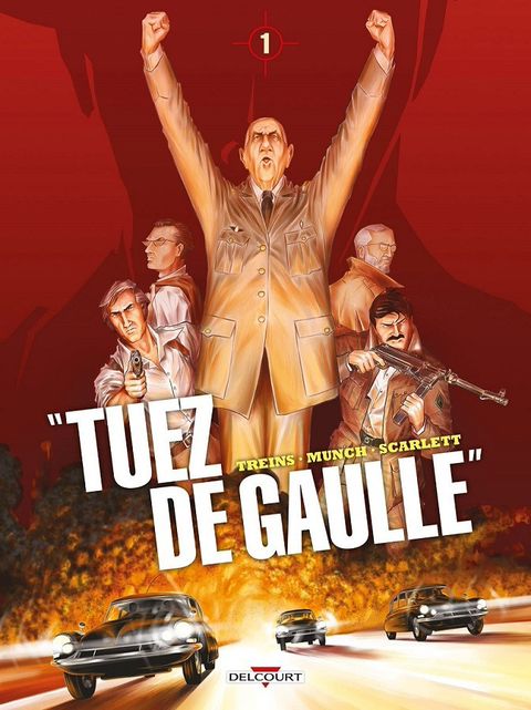 Couverture de l'album "Tuez De Gaulle" 1