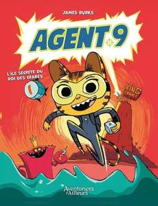 Aperçu 1 de l'album Agent 9 tome 1 - L'île secrète du roi des crabes