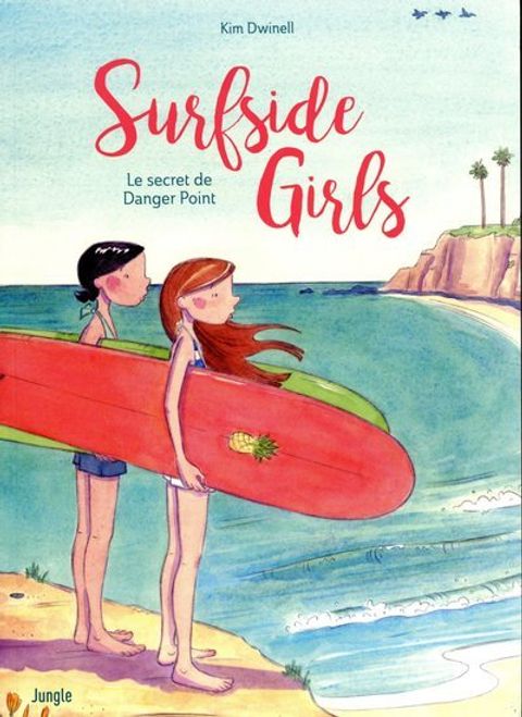 Couverture de l'album Surfside Girls - le Secret de Danger Point
