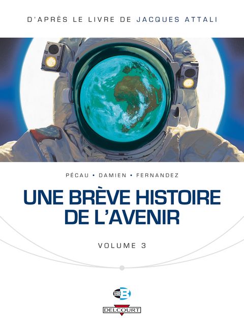 Couverture de l'album Une Brève Histoire de l'Avenir