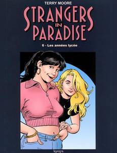 Aperçu 1 de l'album Strangers In Paradise tome 6 - Les Années Lycée