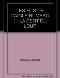 Couverture de l'album La Dent du Loup