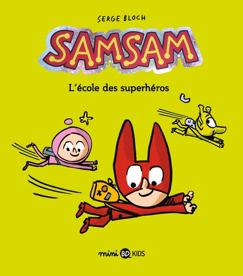 Couverture de l'album L'école des Superhéros