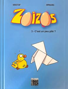 Couverture de la série Zoizos 