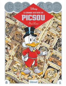 Couverture du premier album de la série La Grande Histoire de Picsou par Don Rosa