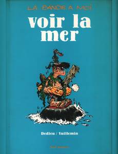 Couverture de la série La Bande à moi