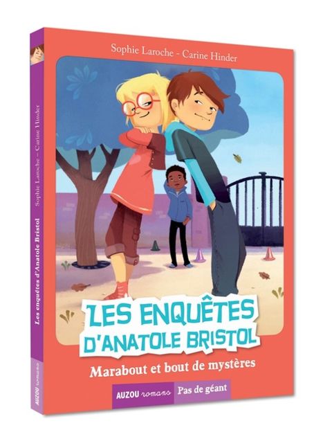 Couverture de l'album Les enquêtes d'Anatole Bristol tome 4 - Marabouts et Bouts de Mystère