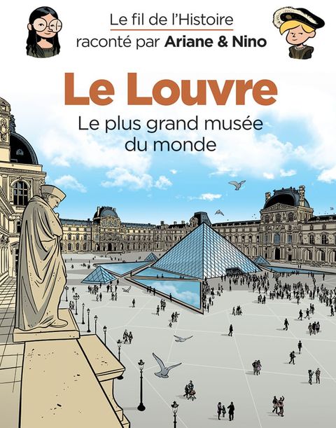 Couverture de l'album Le Louvre : Le plus grand musée du monde 