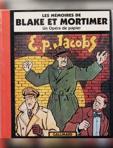 Couverture de l'album Un opéra de papier, les mémoires de Blake et Mortimer