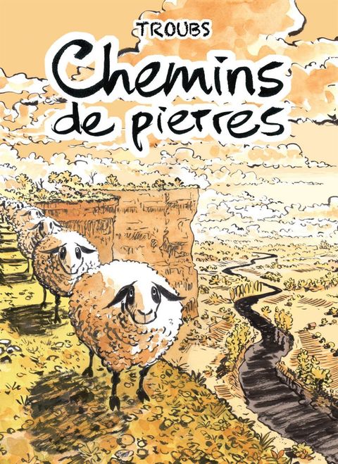 Couverture de l'album Les Chemins de pierres