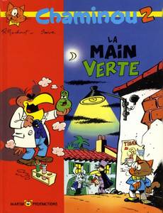 Aperçu 1 de l'album Chaminou tome 2 - La Main Verte