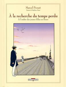 Couverture de l'album A l'ombre des jeunes filles en fleurs - Partie 1