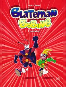 Couverture de la série Blateman et Bobine