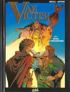 Aperçu 1 de l'album Vae Victis tome 11 - Celtill le Vercingetorix