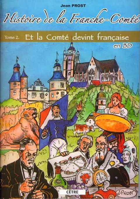 Couverture de l'album Et la Comté devint française