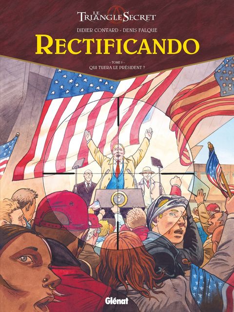 Couverture de l'album Qui tuera le Président ?