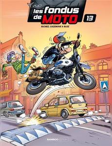 Aperçu 1 de l'album Les fondus de moto tome 13