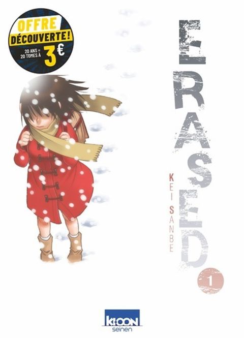 Couverture de l'album Erased T1 - Opération manga Ki-oon à petit prix - 20 ans 20 tomes