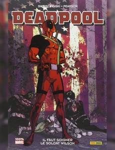 Couverture de la série Deadpool - Il faut soigner le Soldat Wilson
