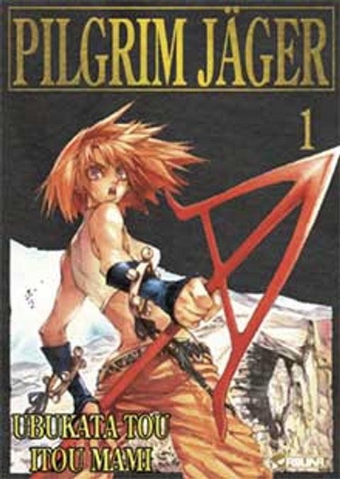 Couverture de l'album Pilgrim Jäger, Tome 1 :