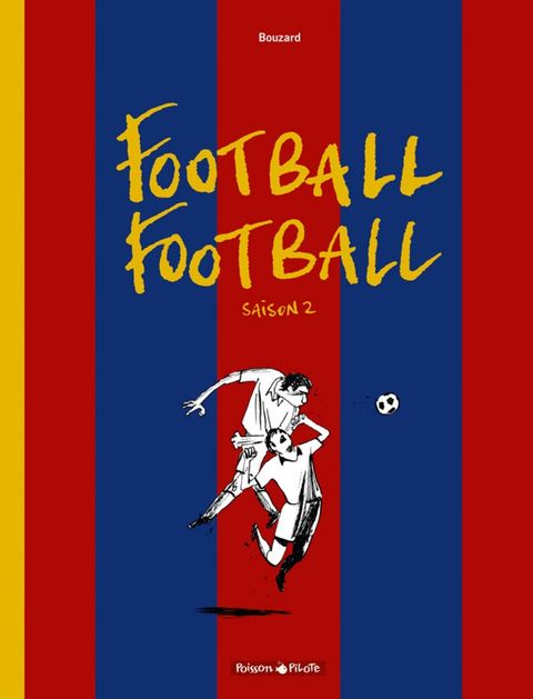 Couverture de l'album Football Football