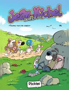 Couverture de la série Jean-Michel Border Folie