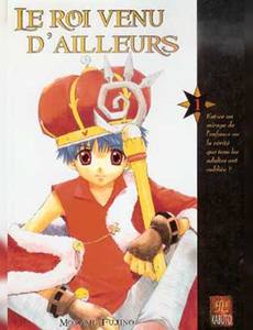 Couverture de la série Le roi venu d'ailleurs