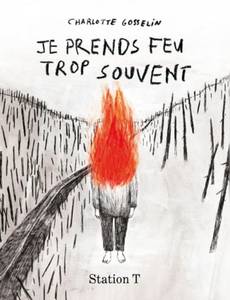Couverture de l'album Je Prends Feu Trop Souvent