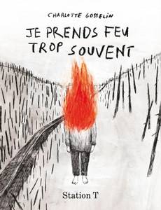 Couverture de l'album Je Prends Feu Trop Souvent