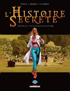 Aperçu 1 de l'album L'Histoire Secrète tome 28 - La Ville aux Mille Piliers