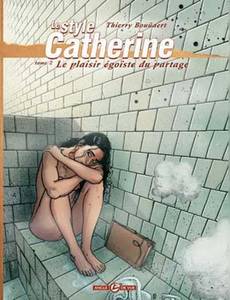 Aperçu 1 de l'album Le Style Catherine tome 2 - Le Plaisir Egoïste du Partage