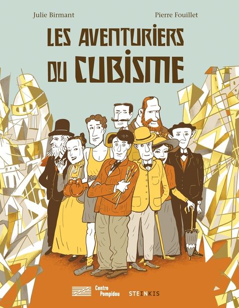 Couverture de l'album Les Aventuriers du Cubisme