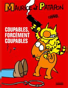 Couverture de l'album Coupables, Forcement Coupables !