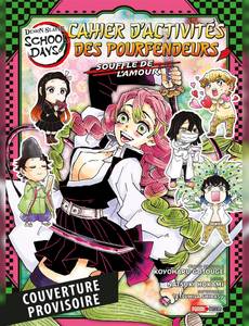 Aperçu 1 de l'album Demon Slayer School Days - Cahier d'activités des Pourfendeurs tome 6 - Souffle de l'amour