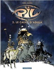 Aperçu 1 de l'album Le Pil tome 2 - Le Calice d'Adula