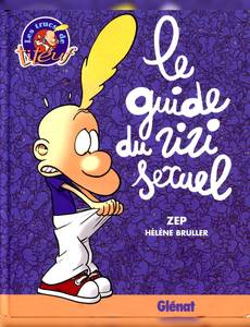 Couverture de l'album Le guide du zizi sexuel