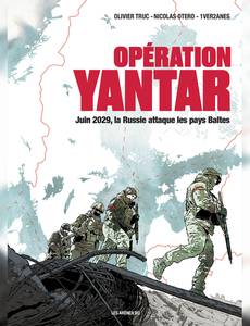 Couverture de la série Opération Yantar - L'invasion des pays baltes