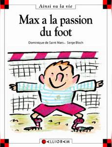 Couverture de l'album Max a la passion du foot