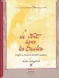 Couverture de la série Le vent dans les saules - les crayons