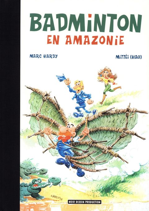 Couverture de l'album Badminton en Amazonie