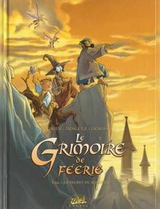 Aperçu 1 de l'album Le Grimoire de Féerie tome 1 - Le Secret du Bagueer