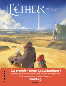 Aperçu 1 de l'album L'Éther tome 1 - Au dernier jour de l'enfance