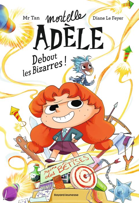 Couverture de l'album Roman Mortelle Adèle : Debout les Bizarres !