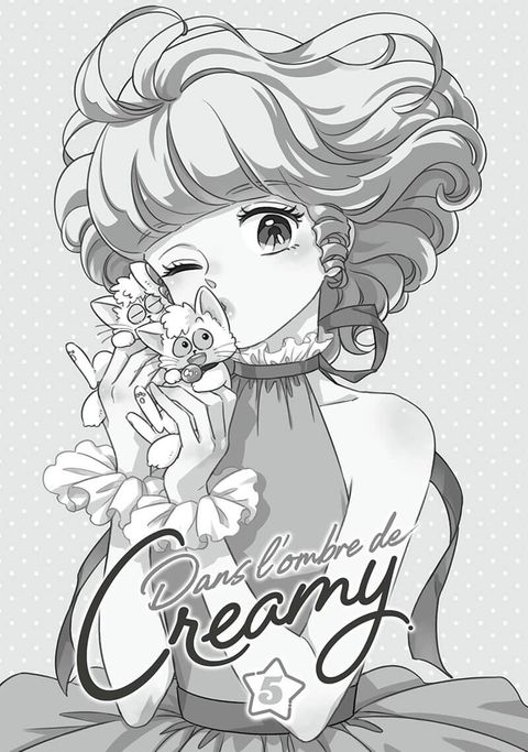 Aperçu de l'album Dans l'ombre de Creamy tome 5