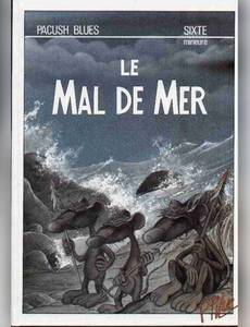 Couverture de l'album Sixte mineure : le mal de mer